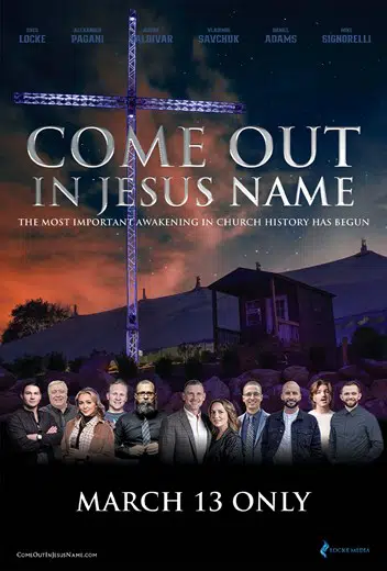 Come Out In Jesus Name Movie Tickets Showtimes Near You at